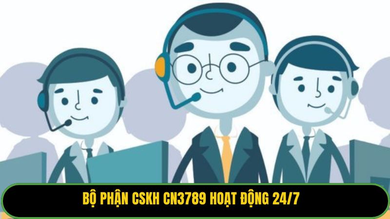 Bộ phận CSKH KUBET77 hoạt động 24/7