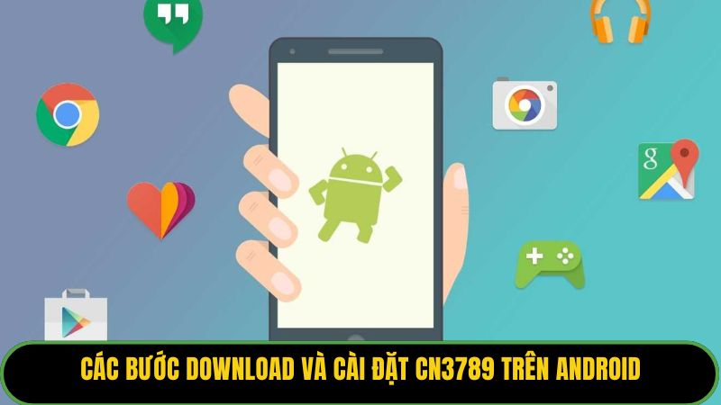 Các bước download và cài đặt KUBET77 trên Android