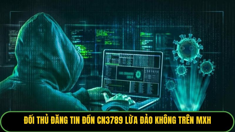 Đối thủ đăng tin đồn KUBET77 lừa đảo không trên MXH