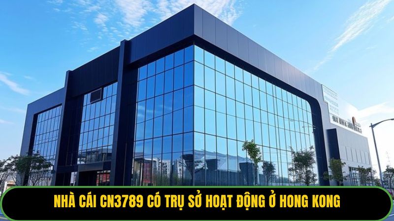 Nhà cái KUBET77 có trụ sở hoạt động ở Hong Kong